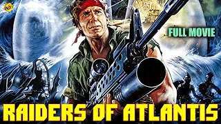The Atlantis Interceptors(Raiders of Atlantis) Full Movie | Christopher Connelly | Hollywood | TVNXT