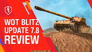 WoT Blitz. Update 7.8 Review