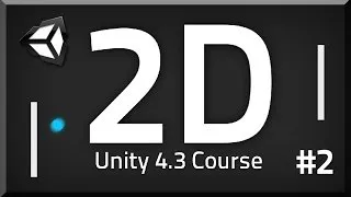 2. How to make a 2D Game - Unity 4.3 Tutorial