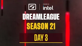 DreamLeague Season 21 - A Stream - Day 3