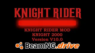 BeamNG.drive　KNIGHT RIDER MOD　V10.0　KITT 2000