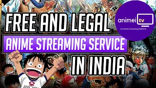 This is How you can Watch Anime in India LEGALLY | Animei TV | Hindi