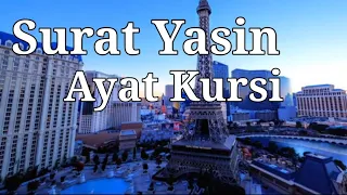 Surat Yasin & Ayat Kursi Merdu sekali ~~~ ( dilengkapi dengan, tulisan arab & terjemahan.)