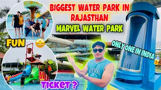 Biggest Water Park in Rajasthan 2024 | Marvel water park udaipur | 28+ Slides | praveen dahima