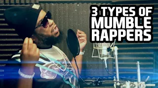 3 Types Of Mumble Rappers | Crank Lucas