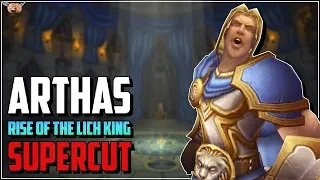 Warcraft [Arthas: Rise of the Lich King] - Supercut (Full Series)