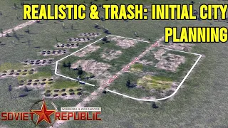 Realistic Mode City Planning | Workers and Resources Soviet Republic | S8E2