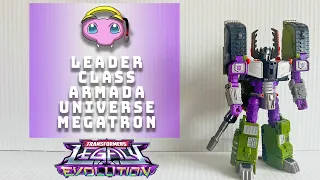 VIDEO REVIEW: Transformers Legacy Evolution - Leader Class Armada Universe Megatron