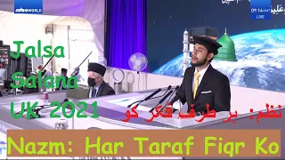 Nazm - Har Taraf Fiqr Ko - Jalsa Salana UK 2021 2nd Session Nazam - Isam Ahmad - #JalsaUK Ahmadiyya