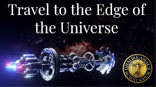 Journey to the Edge of the Observable Universe