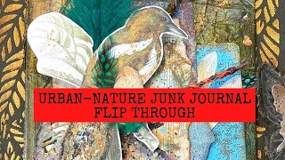 Urban Nature Junk Journal Flip Through No Talking