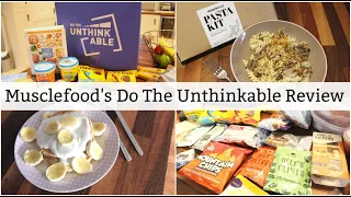 MUSCLEFOOD’S DO THE UNTHINKABLE REVIEW | FOOD & FITNESS AD NICSNUTRITION