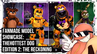 [FNAF/SFM] Fanmade Model Showcase: TheHottest Dog Edition 2: The Reckoning (SS/SSR)