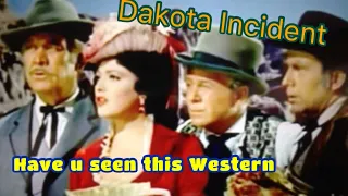 Dakota Incident (1956) Have u seen it? Why not, it's a guddin.