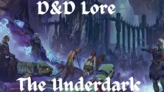 D&D Ecology: The Underdark