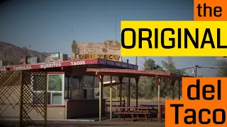 The ORIGINAL Del Taco!