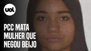 PCC mata mulher que se recusou a beijar traficante em SP, diz polícia