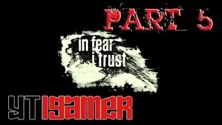 In Fear I Trust - Gameplay iOS Universal Iphone - Part 5 - Episode 2