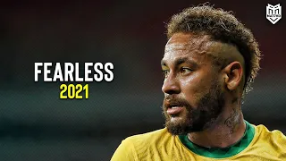 Neymar Jr - Fearless | Skills & Goals | HD