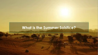 Summer Solstice | June 21 is Longest Day of the Year 2019
