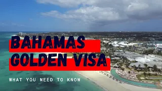 Bahamas Residency By Investment: Bahamas Golden Visa Program