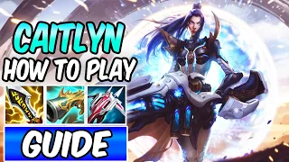 HOW TO PLAY CAITLYN ADC | Best Build & Runes | Diamond Player Guide | League of Legends | S14