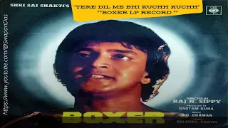 Tere Dil Mein Bhi Kuchh Kuchh | Kishore Kumar & Asha Bhosle | BOXER (1983) | R.D. Burman | Vinyl Rip