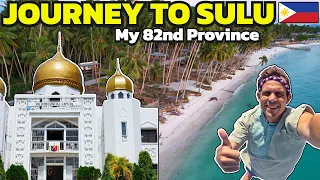 JOURNEY TO SULU - My Last Philippines Province (BecomingFilipino)