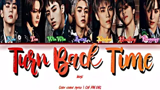 WayV (威神V) : Turn Back Time (超时空 回) (color coded lyrics | CHI PIN ENG)