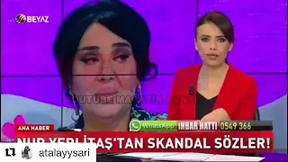Nur Yerlitaş in ''şehit'' hakkında söylediği skandal sözleri