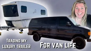 I BOUGHT A VAN! Trading my luxury trailer for a 2004 Ford E350 : Brooke and Pippa Van Life