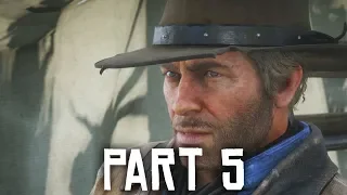 RED DEAD REDEMPTION 2 Walkthrough Part 5 - TOO MANY DRINKS (Full Game)