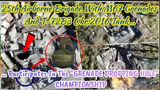 🔴 25th Airborne Brigade With M67 Grenade Participates In The "GRENADE DROPPING HOLE" CHAMPIONSHIP 💣