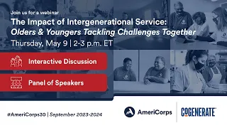 Webinar: The Impact of Intergenerational Service Olders & Youngers Tackling Challenges Together