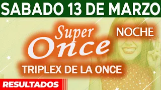 Resultados Super Once Noche del Sábado 13 de Marzo del 2021