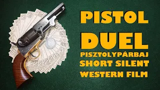 Pistol Duel - Short Silent Western Film