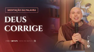 Deus corrige | (Hb 12, 4-7.11-15) #1016