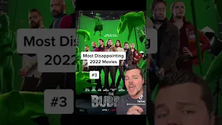 Most Disappointing Movies of 2022 RANKED