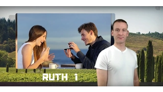 Ruth Chapter 1 Summary and What God Wants From Us