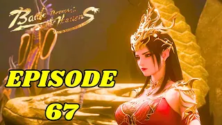 Battle Through The Heavens Season 5 Episode 67 in Hindi | Btth S6 Episode 67