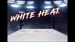 White Heat - Episode 6