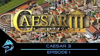 Caesar 3 - Episode 1