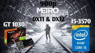 Metro Exodus - GT 1030 + i5-3570