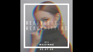 HeavyBeats HeavyHitters - Maxinne - Interview and DJ Mix