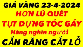 Giá vàng hôm nay- ngày 23-4-2024 - giá vàng 9999 hôm nay - giá vàng 9999 mới nhất -giá vàng sjc 9999