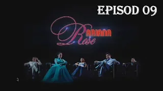 [FULL] Ariana Rose | Episod 9