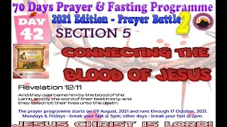 Day 42 MFM 70 Days Prayer & Fasting Programme 2021.Prayers from Dr DK Olukoya, General Overseer, MFM