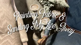 Reimagining Parlor Chairs | Painting Fabric and Sanding My Life Away | Elegant Upgrades