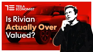 An Objective View on Rivian's Valuation