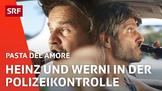 Heinz und Werni in der Polizeikontrolle | Comedy | Pasta del Amore | SRF